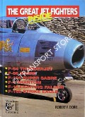 Inside the Great Jet Fighters by DORR, Robert F.